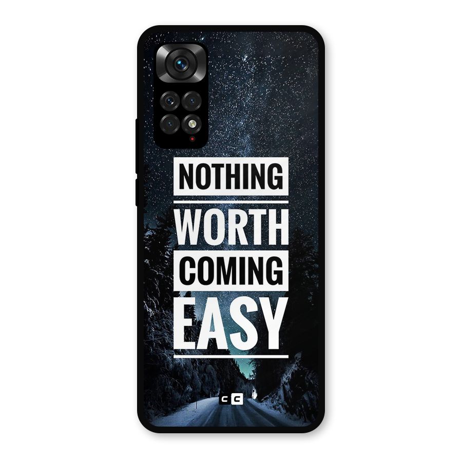 Nothing Worth Easy Metal Back Case for Redmi Note 11s