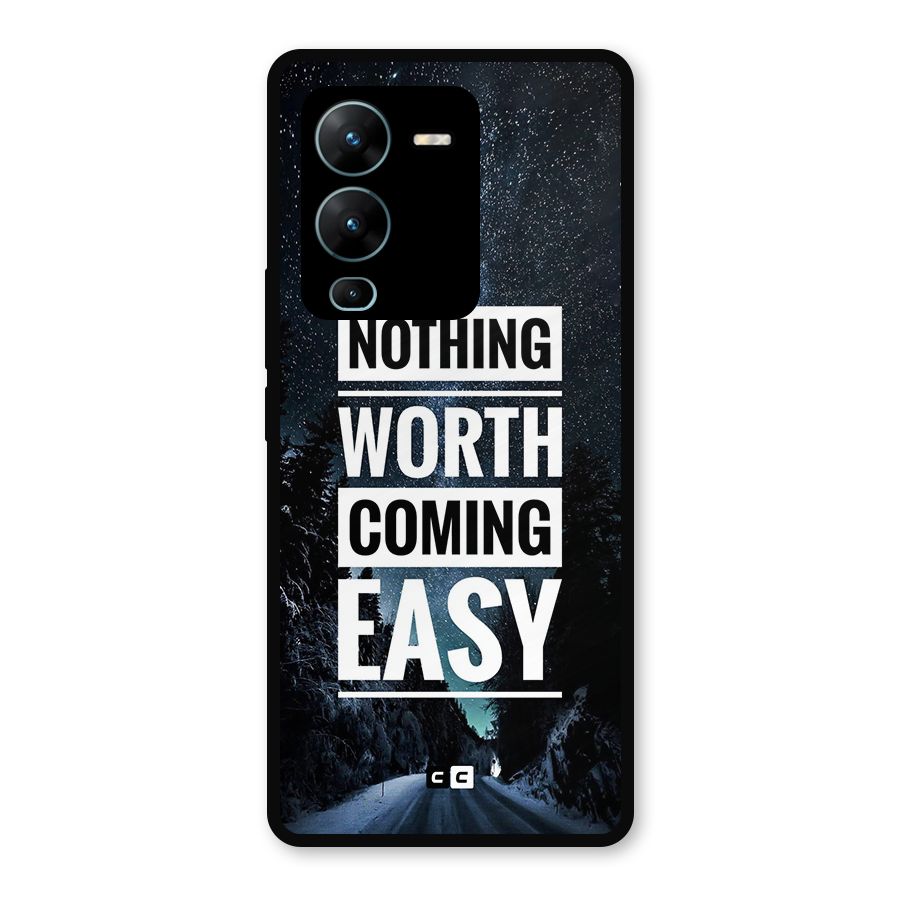 Nothing Worth Easy Metal Back Case for Vivo V25 Pro