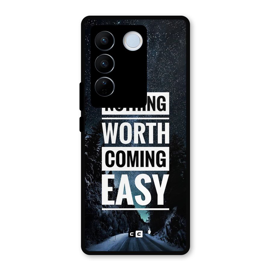 Nothing Worth Easy Metal Back Case for Vivo V27