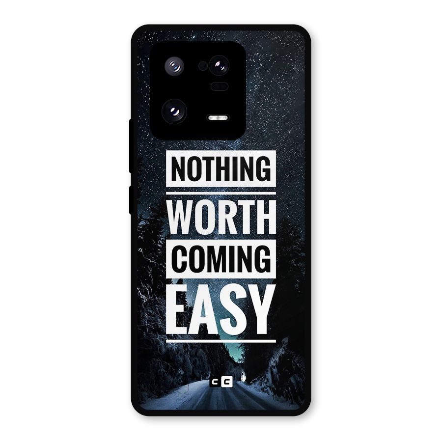 Nothing Worth Easy Metal Back Case for Xiaomi 13 Pro