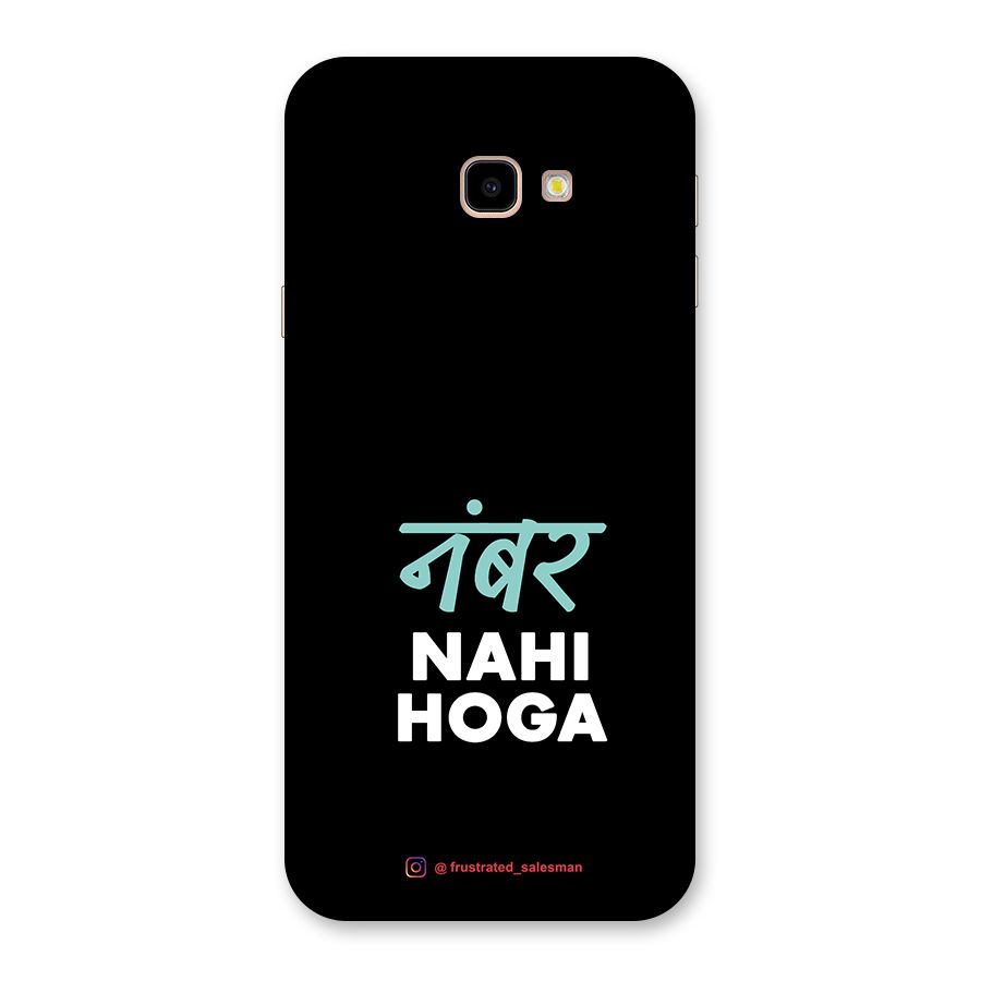 Number Nahi Hoga Black Back Case for Galaxy J4 Plus