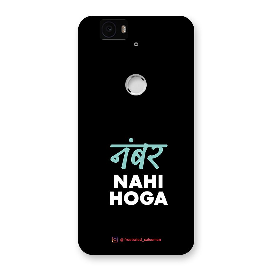Number Nahi Hoga Black Back Case for Google Nexus-6P