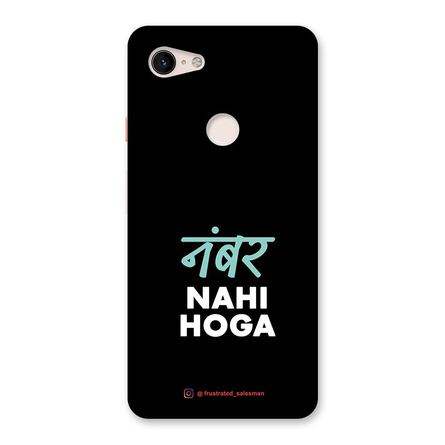 Number Nahi Hoga Black Back Case for Google Pixel 3 XL