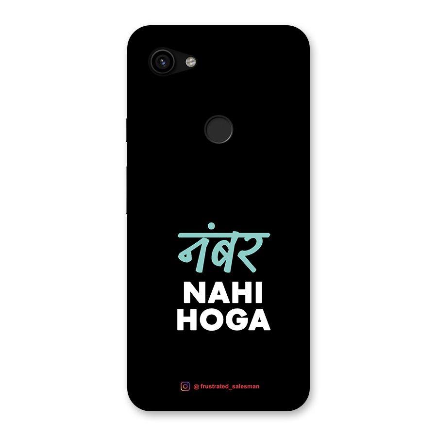 Number Nahi Hoga Black Back Case for Google Pixel 3a XL
