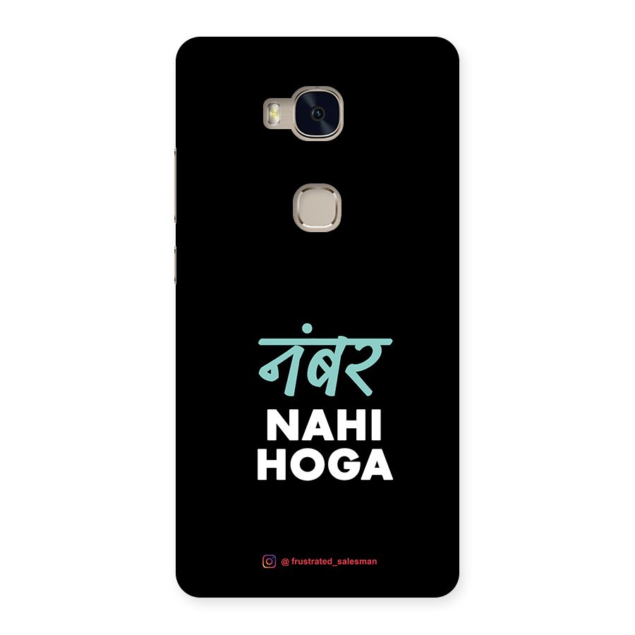 Number Nahi Hoga Black Back Case for Huawei Honor 5X