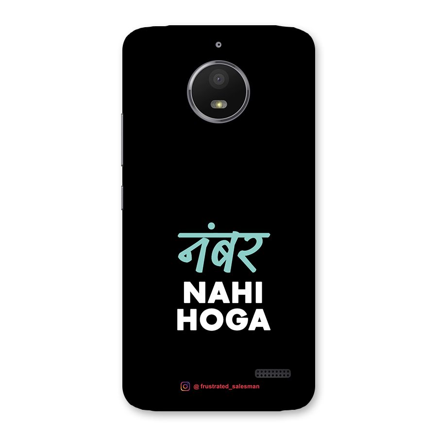 Number Nahi Hoga Black Back Case for Moto E4