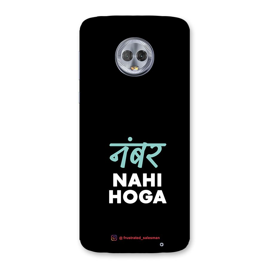 Number Nahi Hoga Black Back Case for Moto G6 Plus