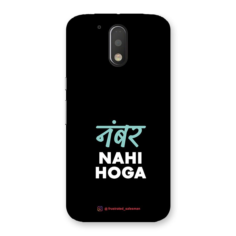 Number Nahi Hoga Black Back Case for Motorola Moto G4