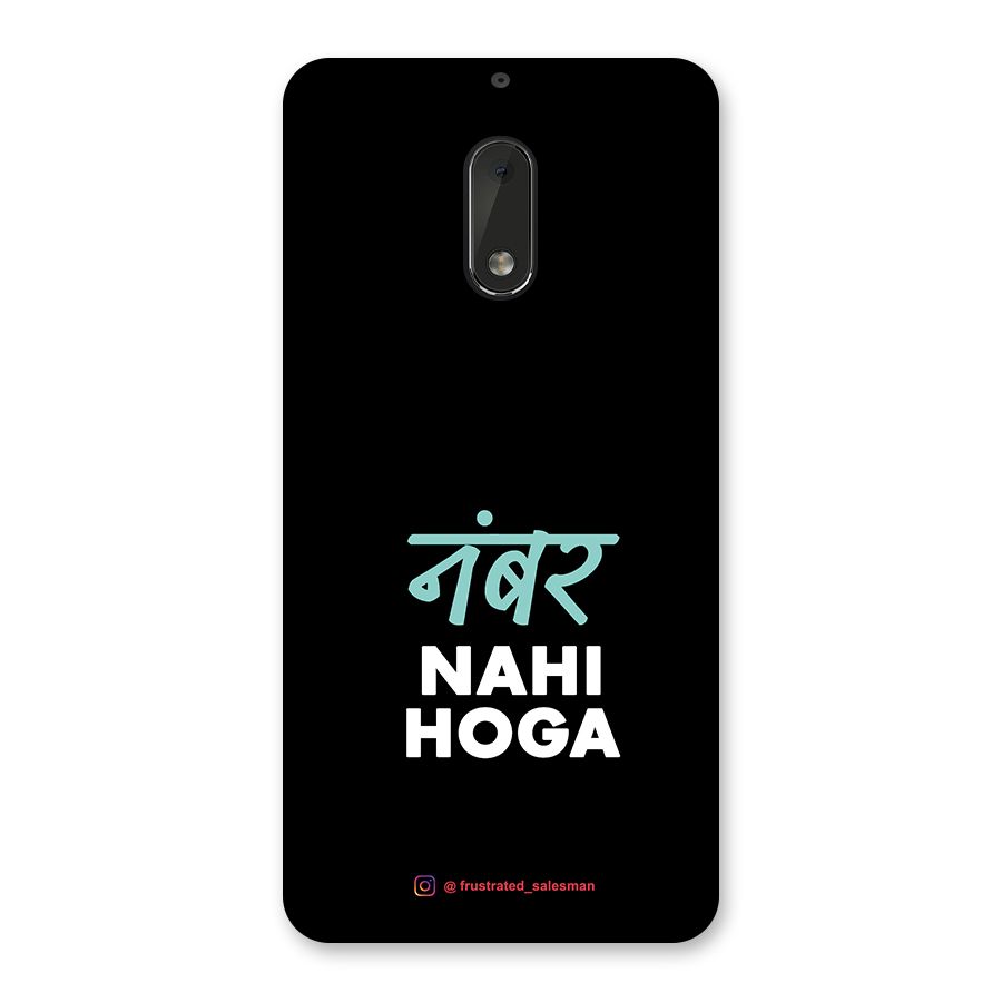 Number Nahi Hoga Black Back Case for Nokia 6