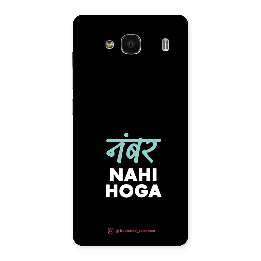 Number Nahi Hoga Black Back Case for Redmi 2 Prime