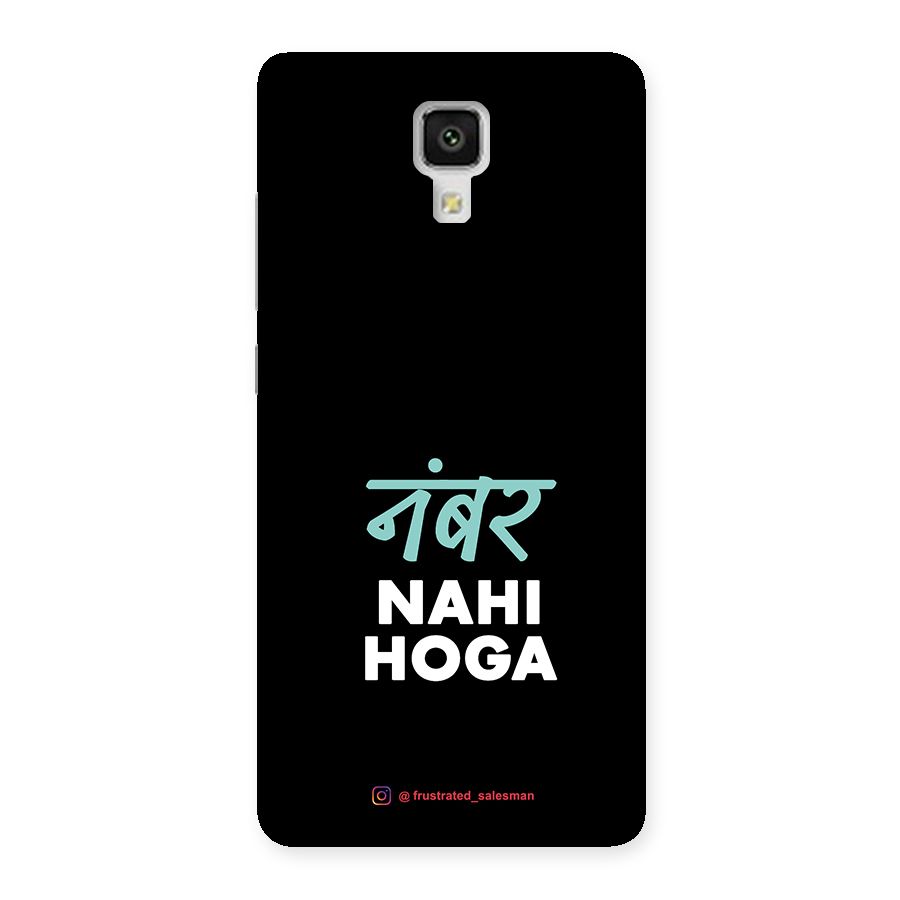 Number Nahi Hoga Black Back Case for Xiaomi Mi 4