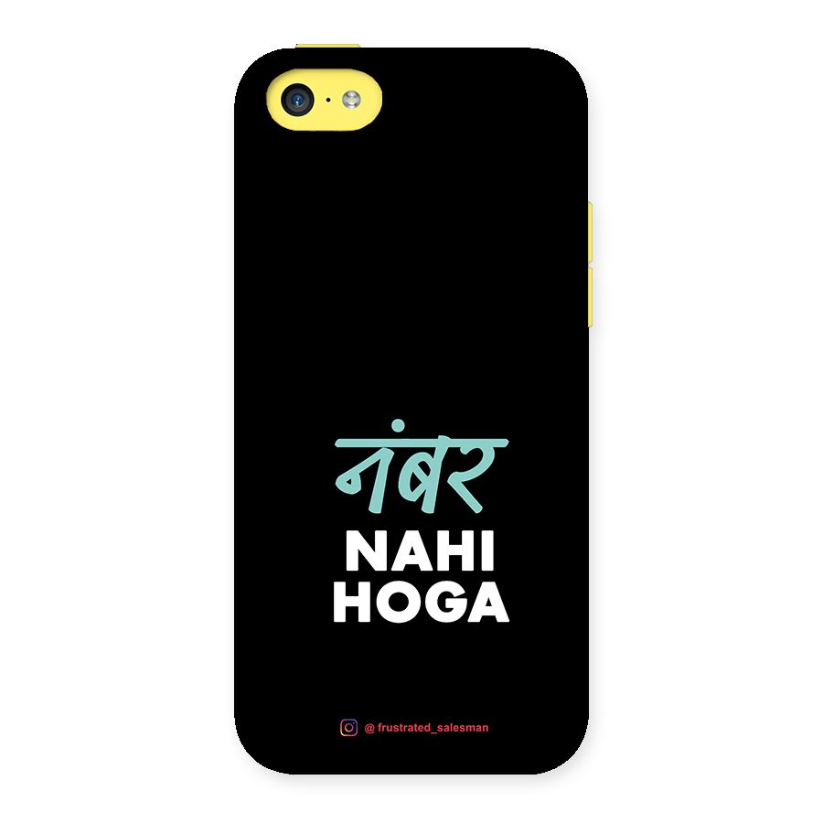 Number Nahi Hoga Black Back Case for iPhone 5C