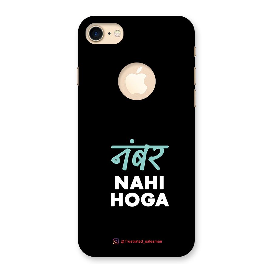 Number Nahi Hoga Black Back Case for iPhone 7 Logo Cut