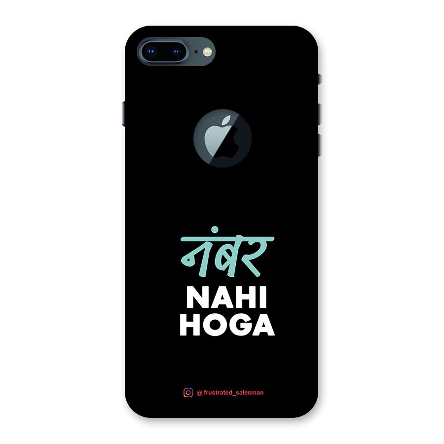 Number Nahi Hoga Black Back Case for iPhone 7 Plus Logo Cut