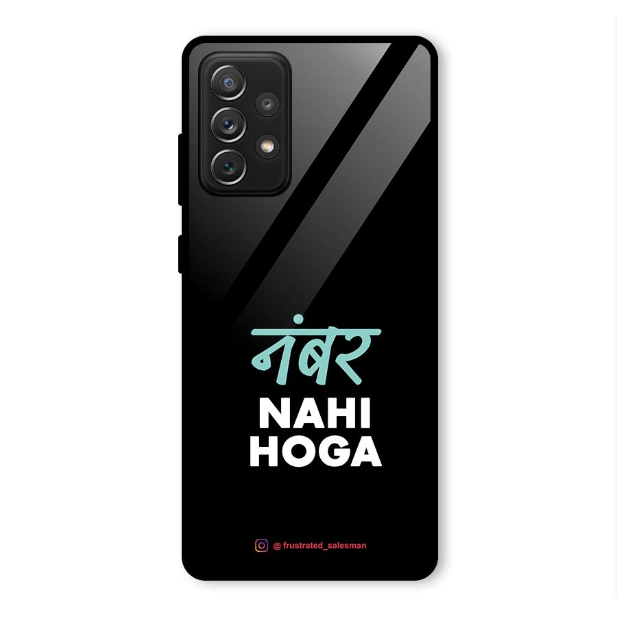 Number Nahi Hoga Black Glass Back Case for Galaxy A72