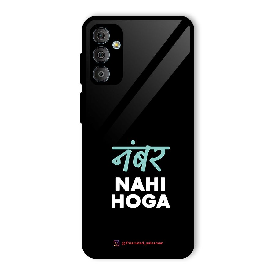 Number Nahi Hoga Black Glass Back Case for Galaxy F23