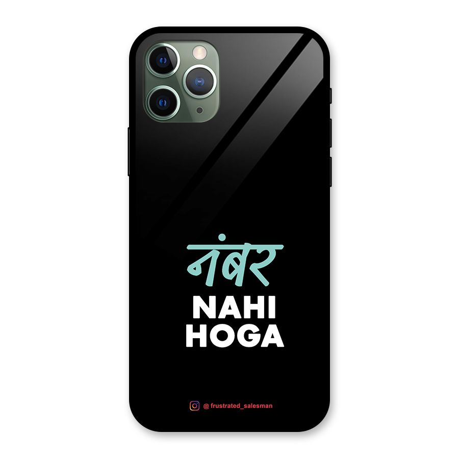 Number Nahi Hoga Black Glass Back Case for iPhone 11 Pro