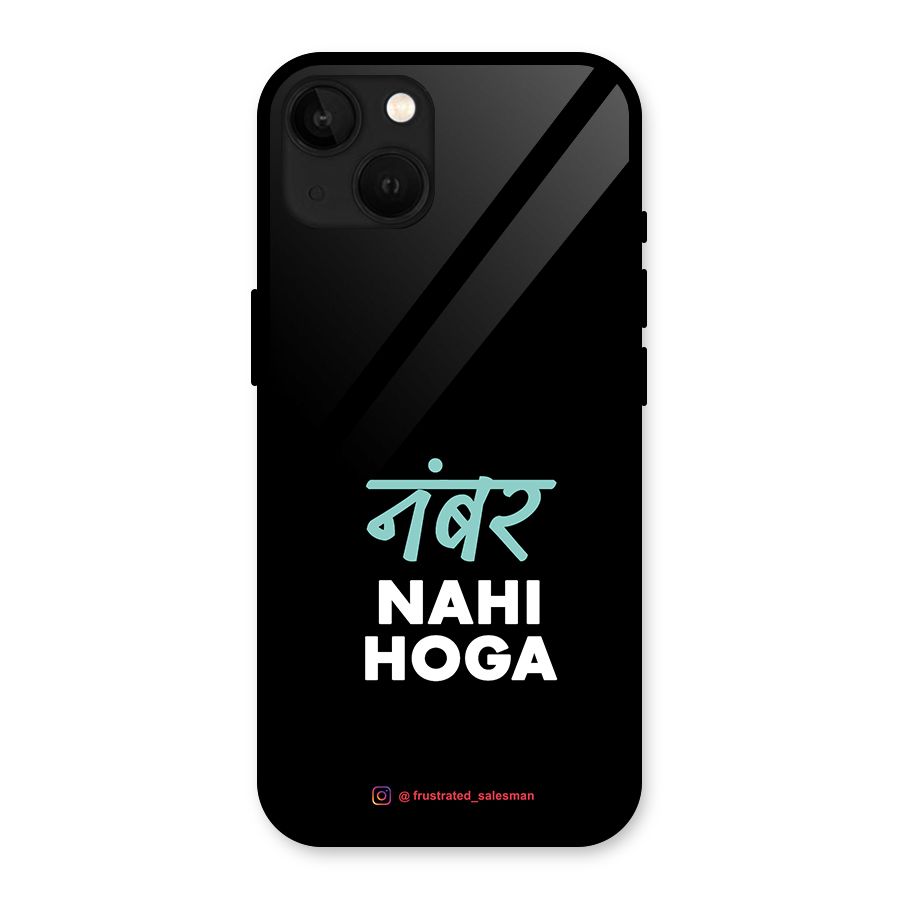 Number Nahi Hoga Black Glass Back Case for iPhone 13