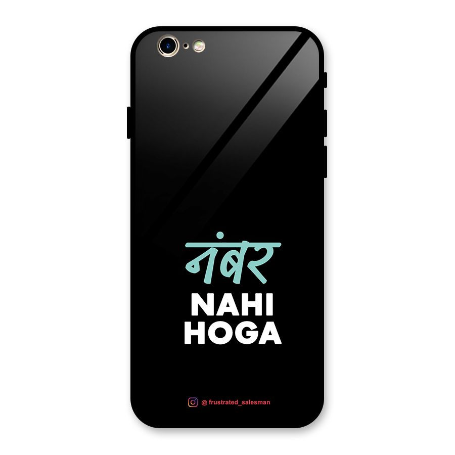 Number Nahi Hoga Black Glass Back Case for iPhone 6 6S
