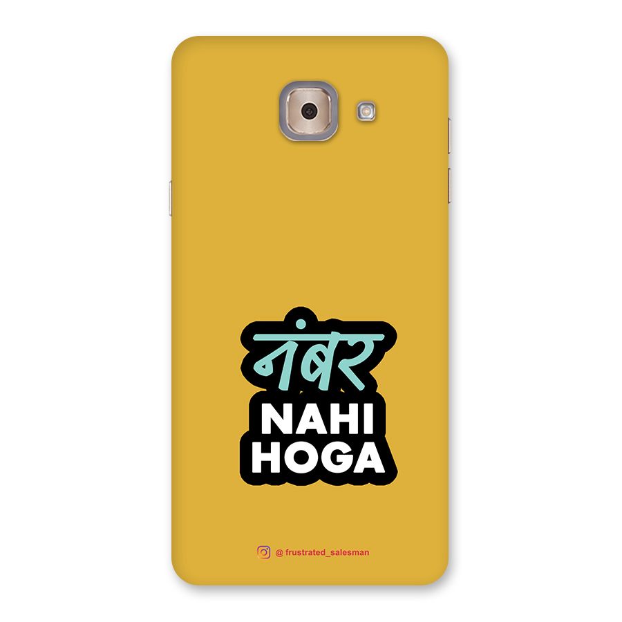 Number Nahi Hoga Mustard Yellow Back Case for Galaxy J7 Max