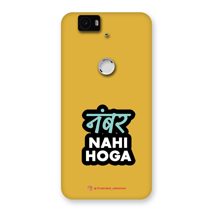 Number Nahi Hoga Mustard Yellow Back Case for Google Nexus-6P