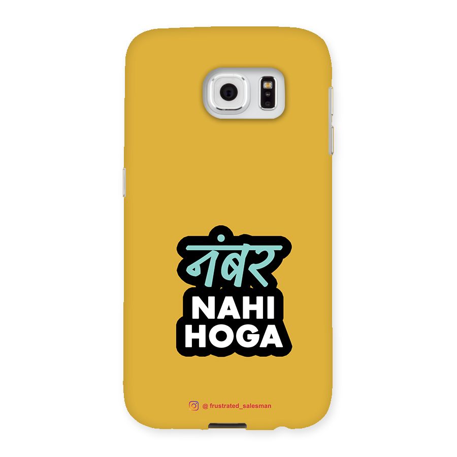 Number Nahi Hoga Mustard Yellow Back Case for Samsung Galaxy S6