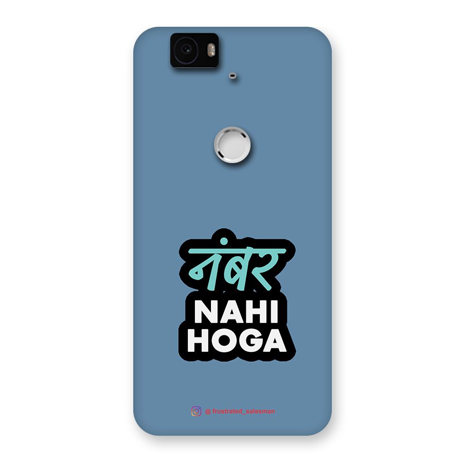 Number Nahi Hoga SteelBlue Back Case for Google Nexus-6P