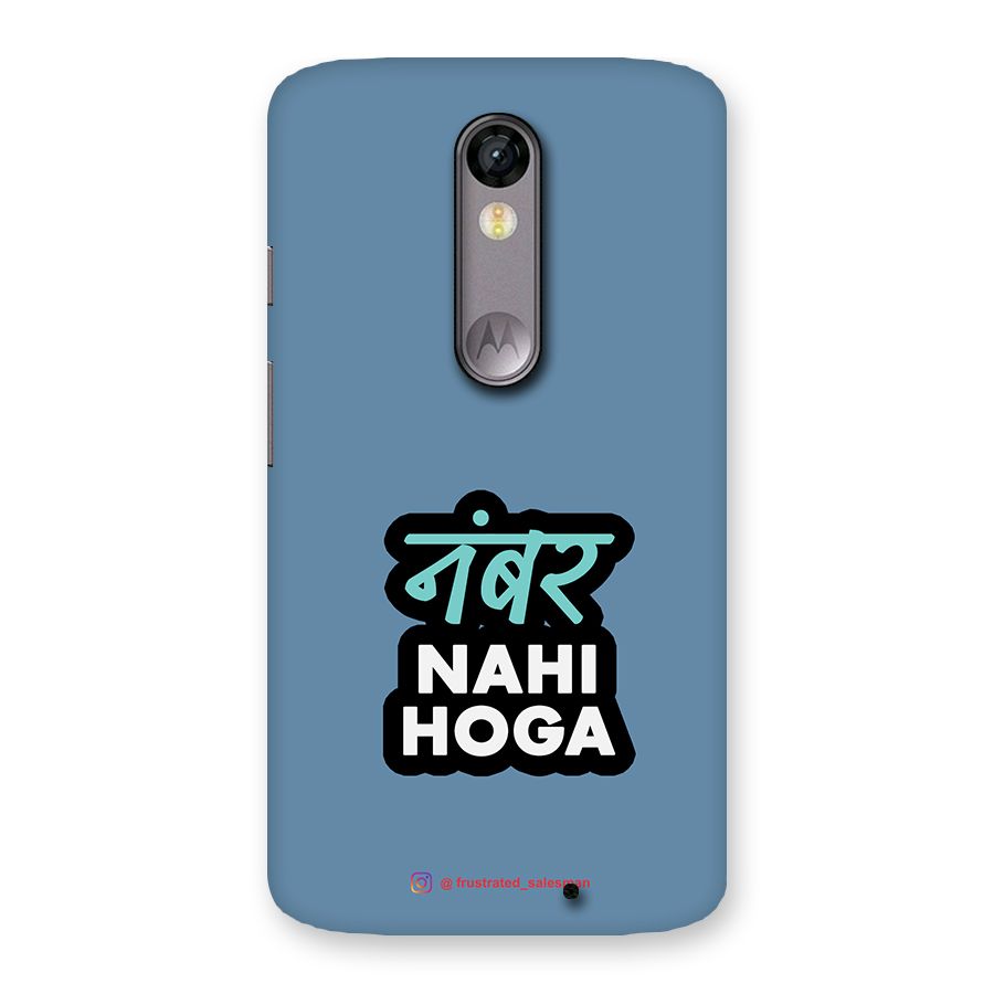Number Nahi Hoga SteelBlue Back Case for Moto X Force