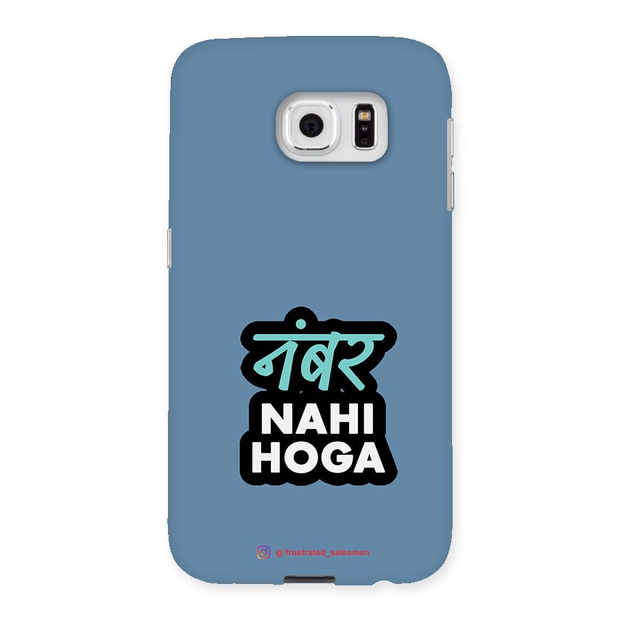 Number Nahi Hoga SteelBlue Back Case for Samsung Galaxy S6