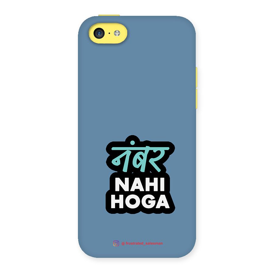 Number Nahi Hoga SteelBlue Back Case for iPhone 5C