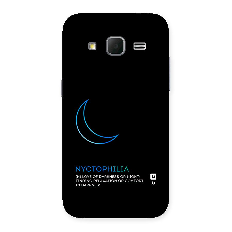 Nyctophilia Love of Darkness Back Case for Galaxy Core Prime