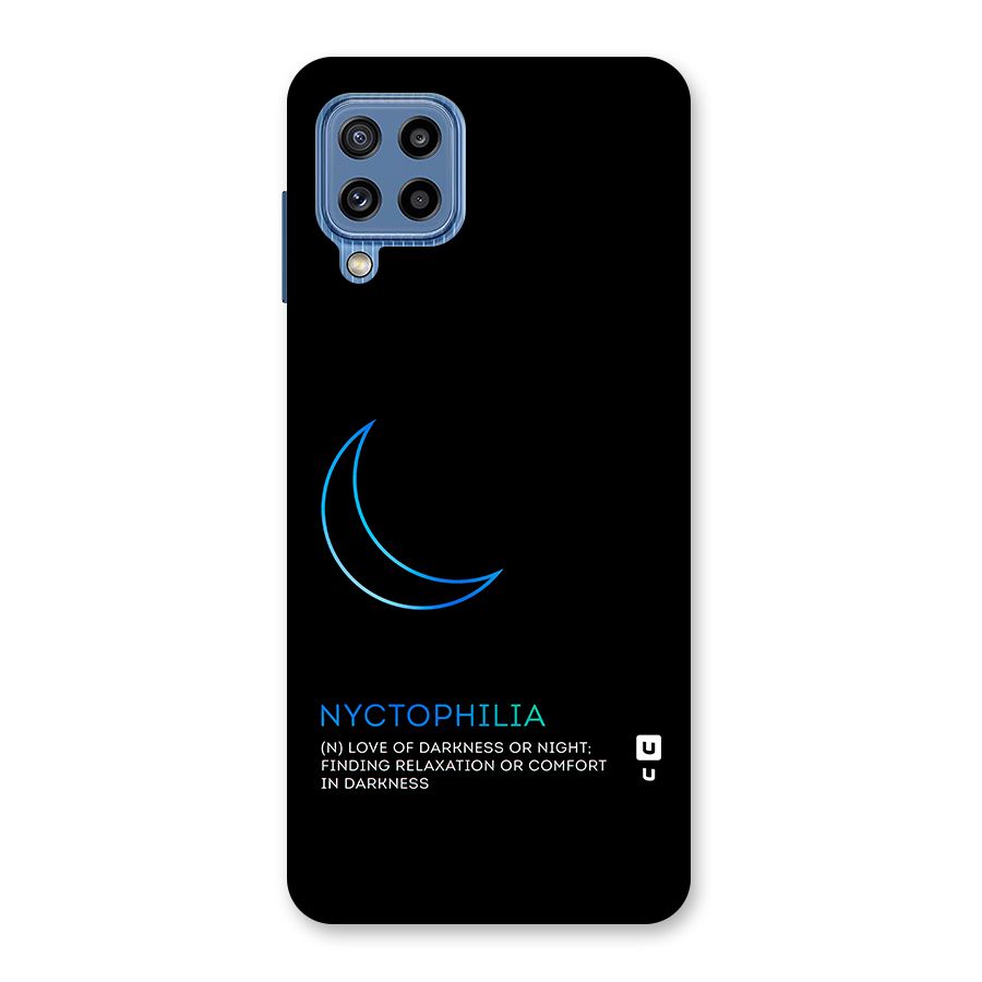 Nyctophilia Love of Darkness Back Case for Galaxy M32