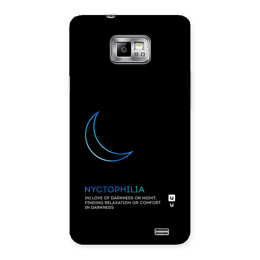 Nyctophilia Love of Darkness Back Case for Galaxy S2