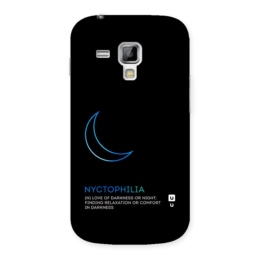 Nyctophilia Love of Darkness Back Case for Galaxy S Duos