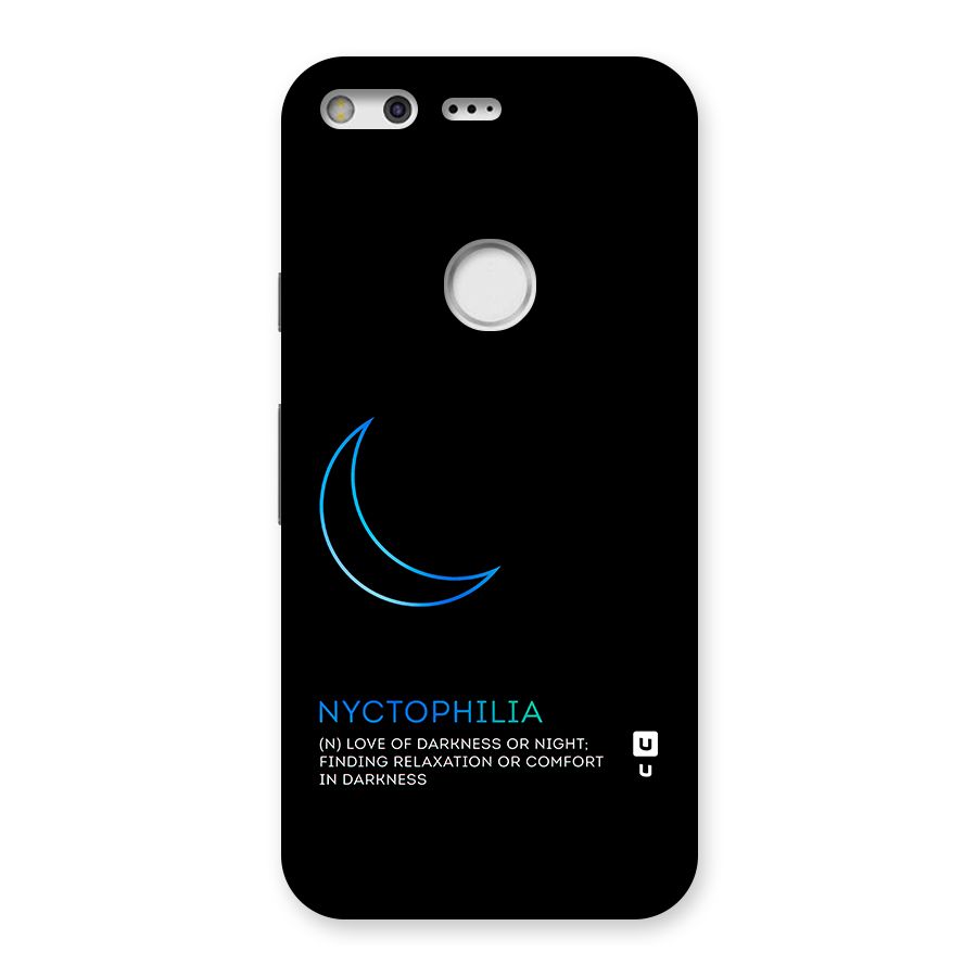 Nyctophilia Love of Darkness Back Case for Google Pixel