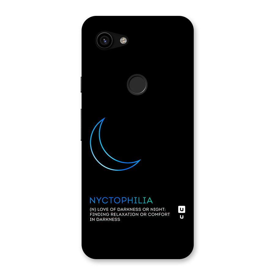 Nyctophilia Love of Darkness Back Case for Google Pixel 3a