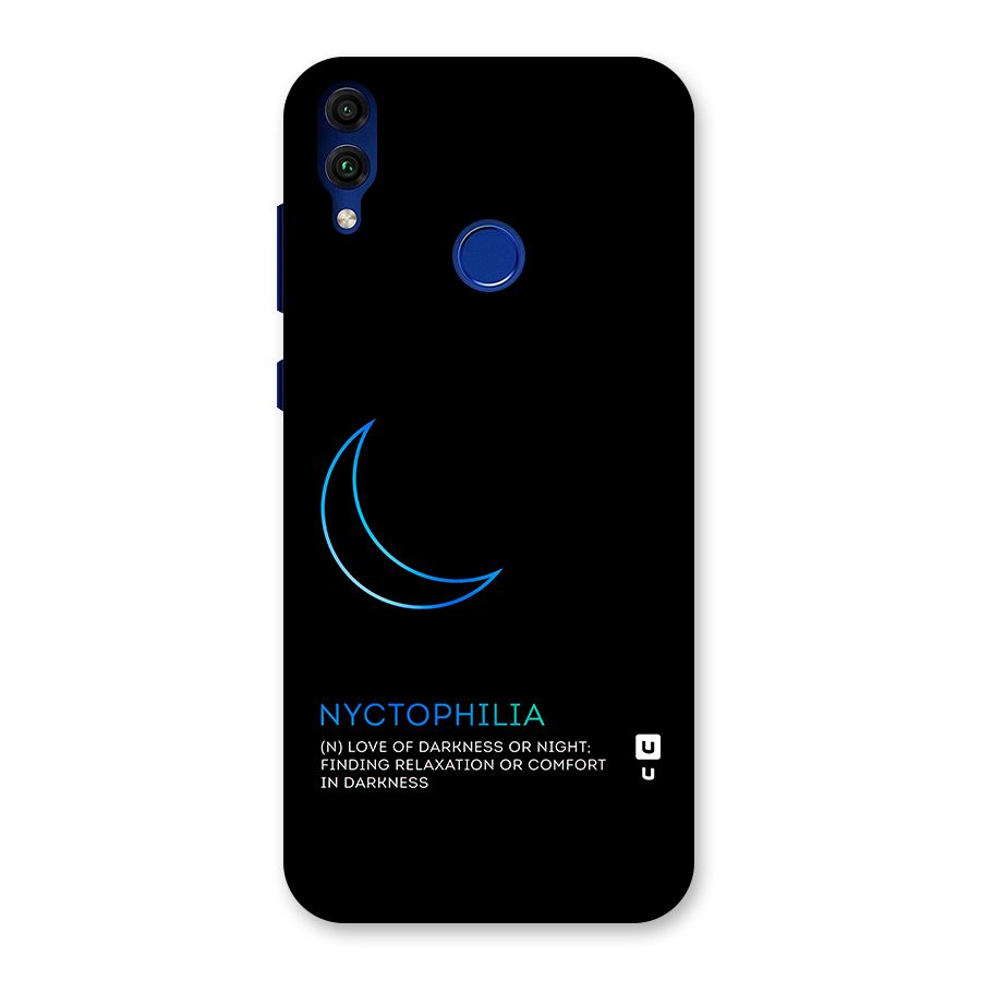 Nyctophilia Love of Darkness Back Case for Honor 8C