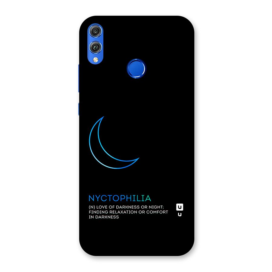 Nyctophilia Love of Darkness Back Case for Honor 8X