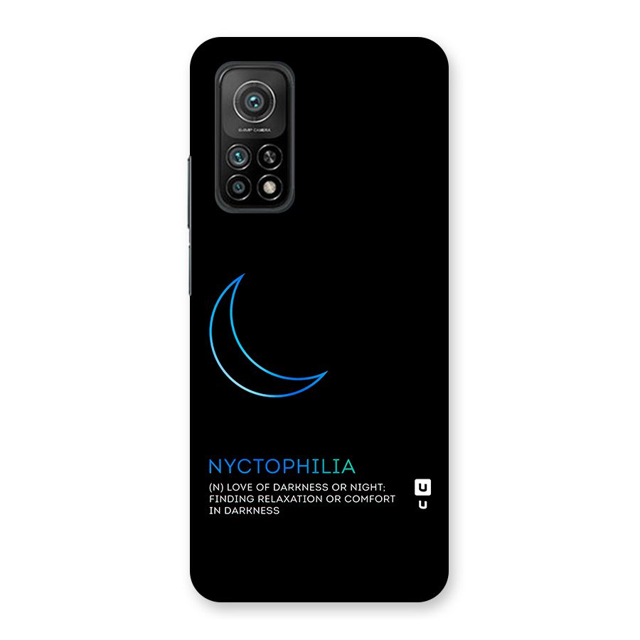 Nyctophilia Love of Darkness Back Case for Mi 10T Pro 5G