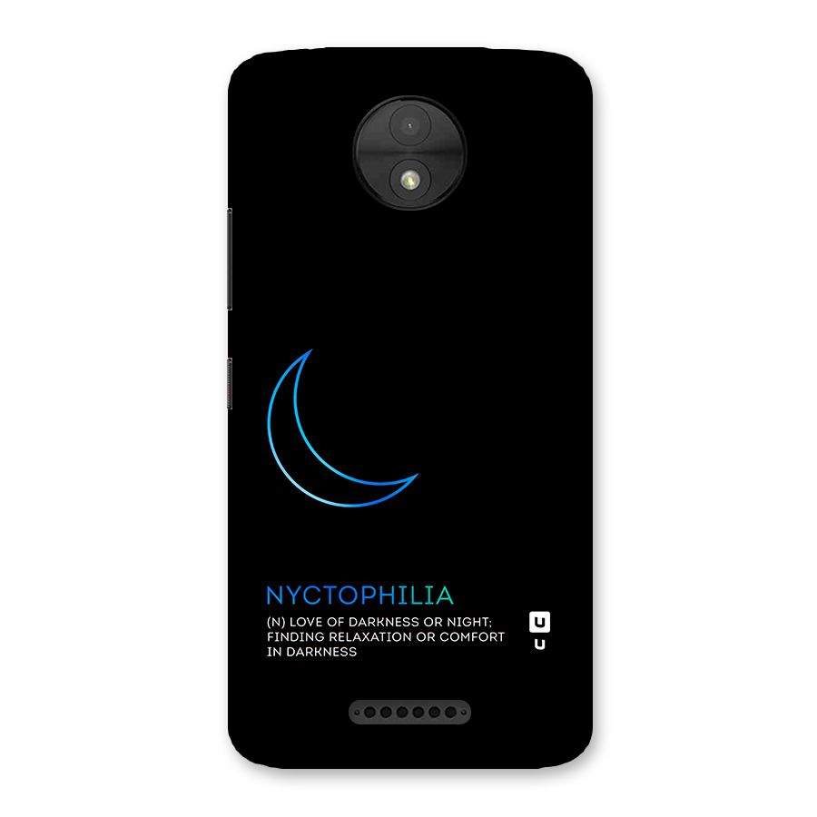 Nyctophilia Love of Darkness Back Case for Moto C
