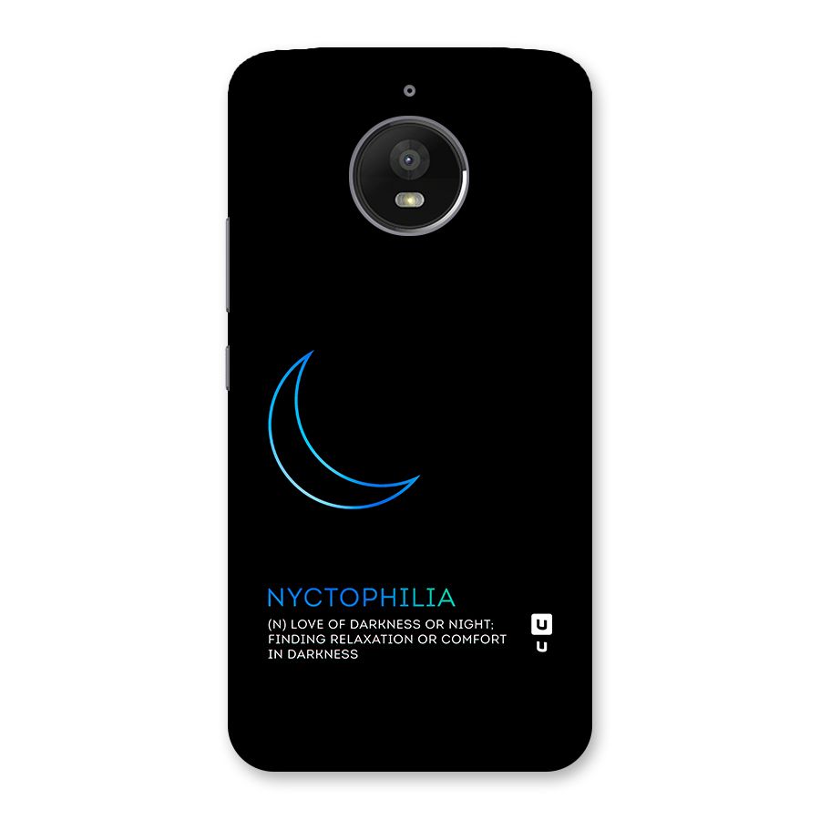 Nyctophilia Love of Darkness Back Case for Moto E4 Plus