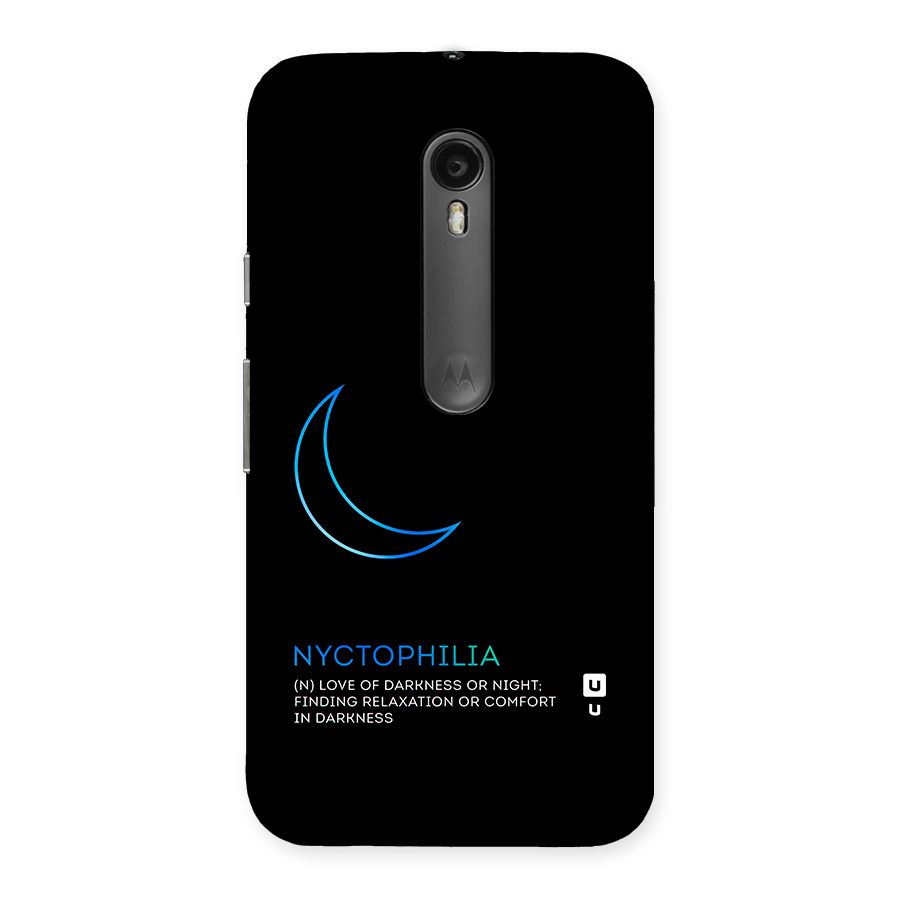 Nyctophilia Love of Darkness Back Case for Moto G Turbo