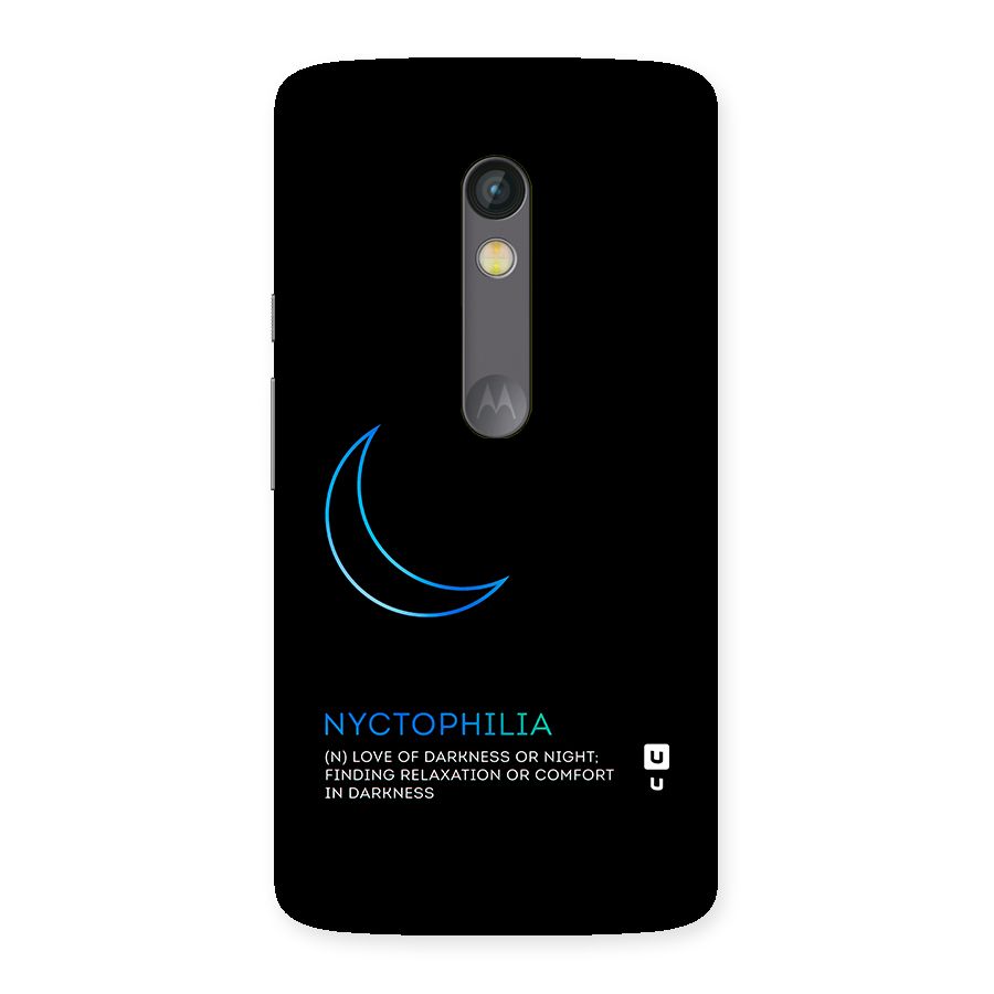 Nyctophilia Love of Darkness Back Case for Moto X Play