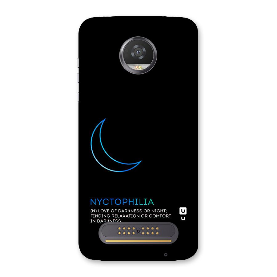 Nyctophilia Love of Darkness Back Case for Moto Z2 Play