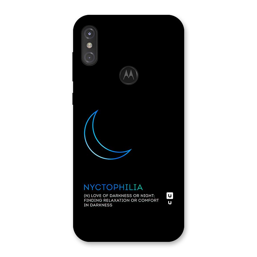 Nyctophilia Love of Darkness Back Case for Motorola One Power