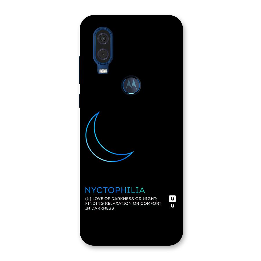 Nyctophilia Love of Darkness Back Case for Motorola One Vision