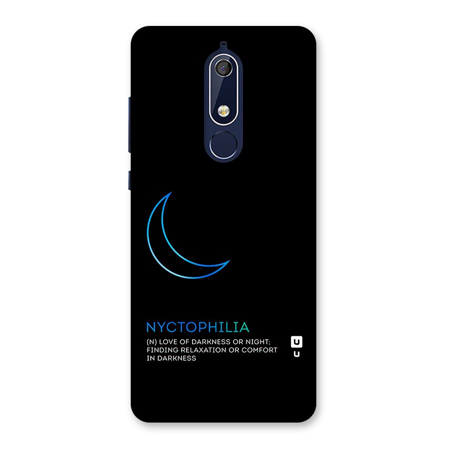 Nyctophilia Love of Darkness Back Case for Nokia 5.1