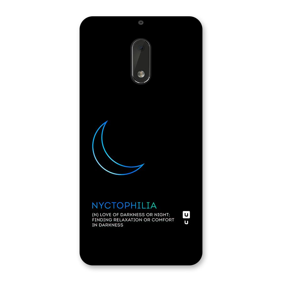 Nyctophilia Love of Darkness Back Case for Nokia 6