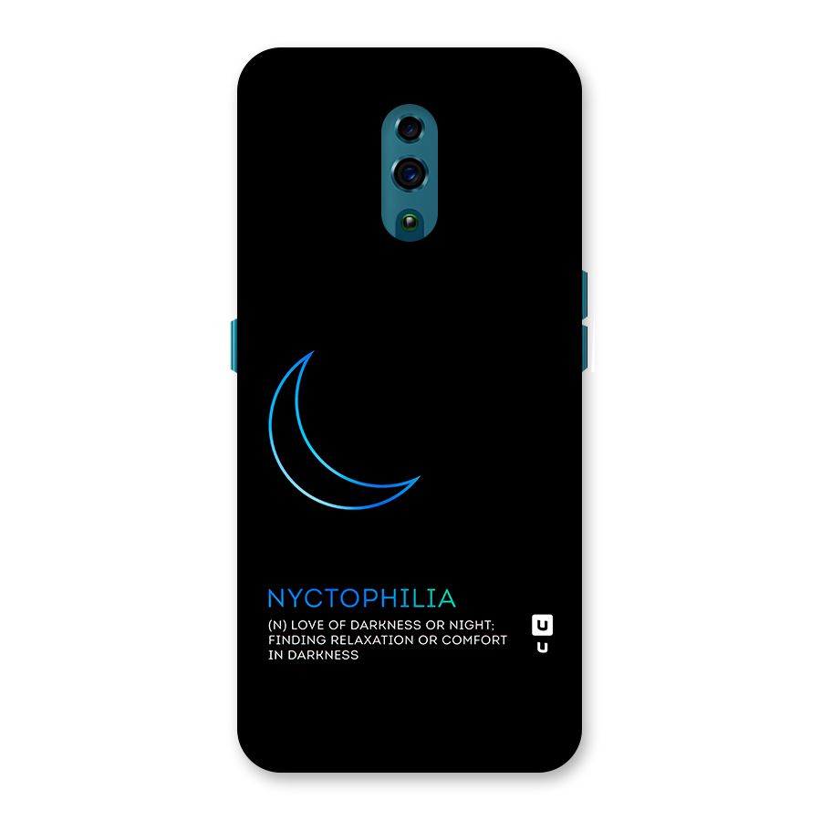 Nyctophilia Love of Darkness Back Case for Oppo Reno