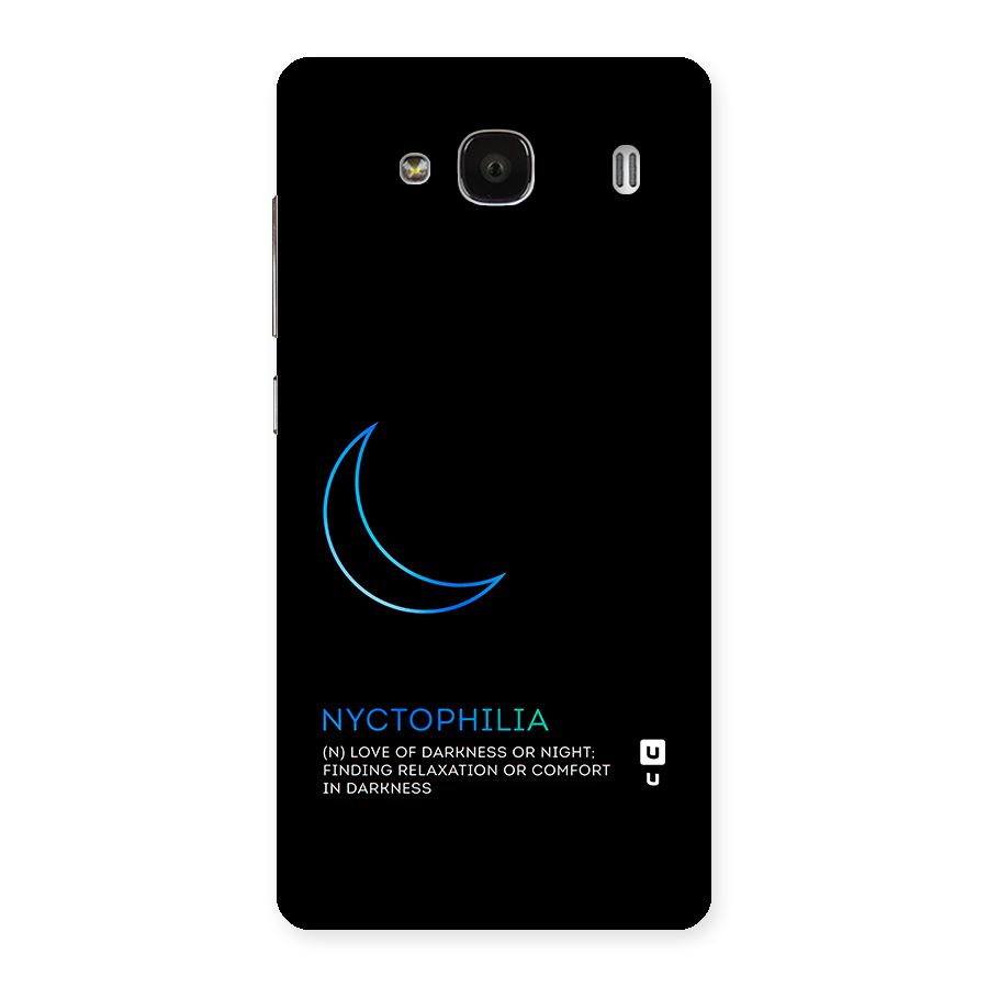 Nyctophilia Love of Darkness Back Case for Redmi 2